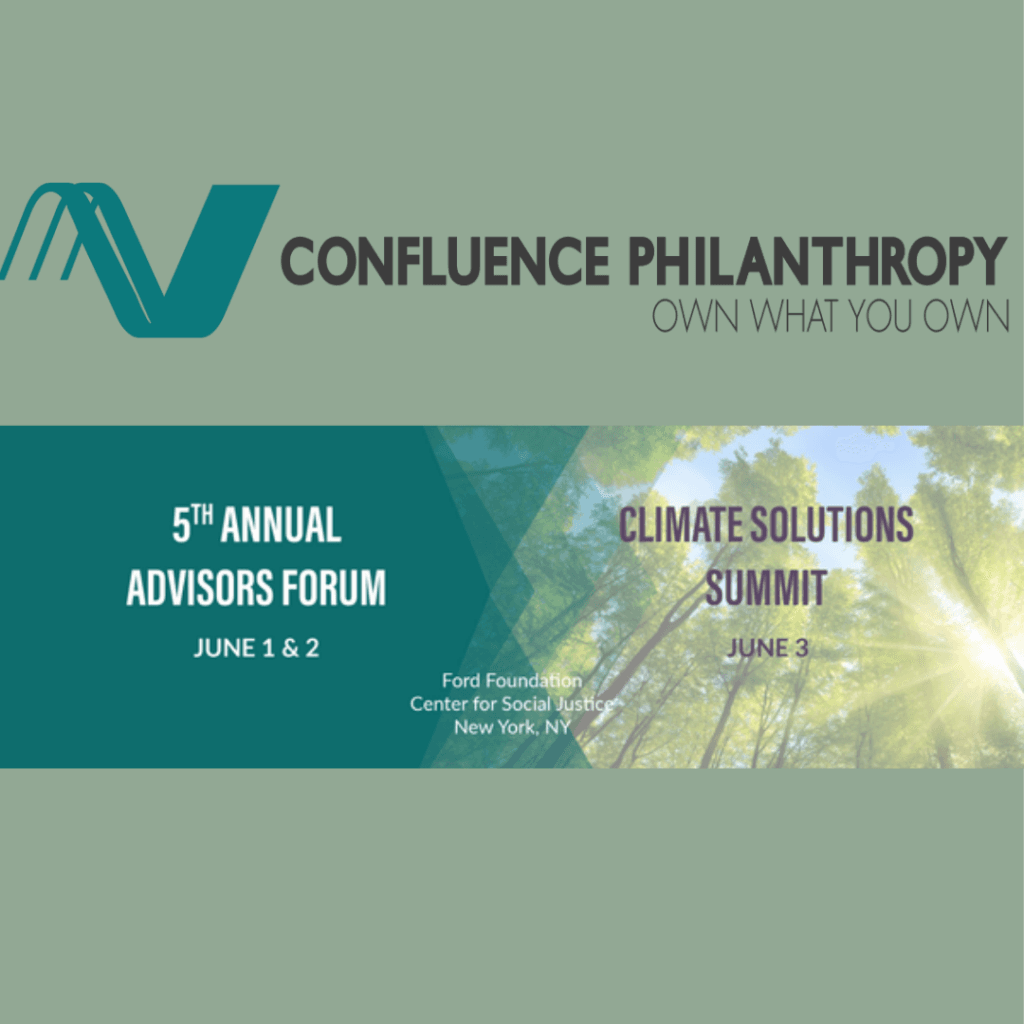 Confluence: Advisors Forum & Climate Summit