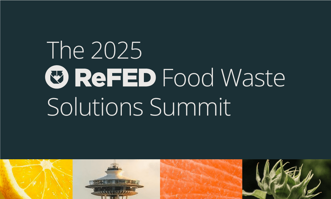 2025 ReFED Food Waste Solutions Summit
